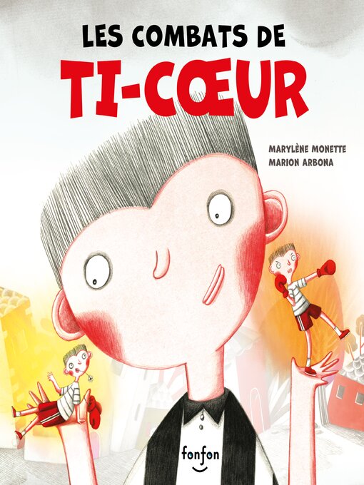 Title details for Les combats de Ti-Coeur by Marylène Monette - Wait list